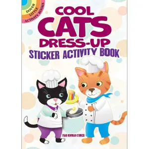 Dover Sticker Activity Book - Cool Cats Dress-Up