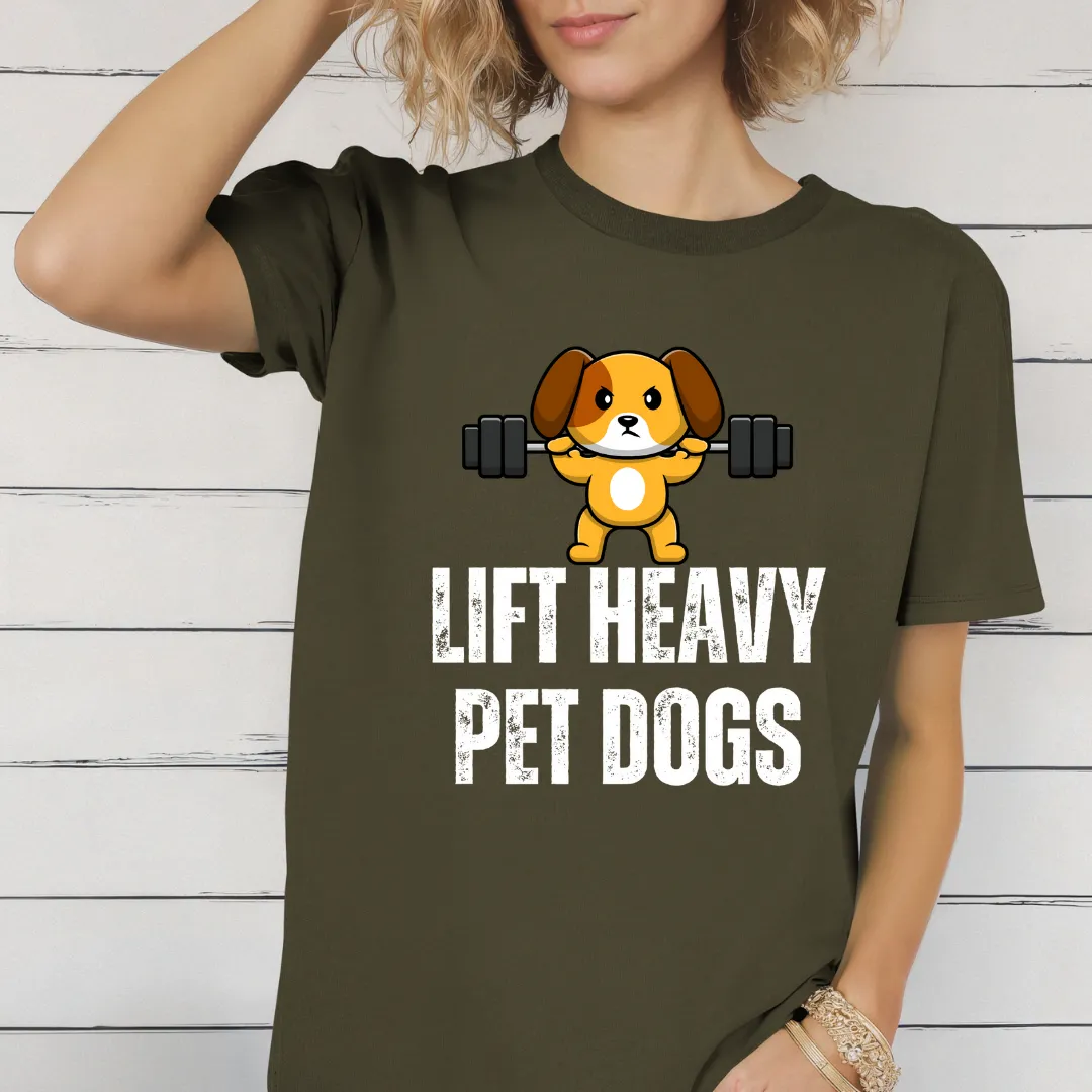 Funny Dog Workout Shirt for Gym Lover gifts for Dog Lover T-shirt Dog Lifting Weights T Shirt Lift Heavy Pet DOGS Tee