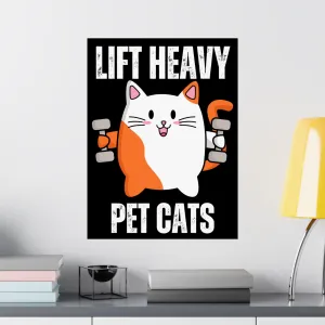 Gym Poster Decor Workout Posters for Fitness Lover gift for Gym Rat Sport Posters Funny Cat Wall Art for Gymnasts gifts Lift Heavy Pets CATS