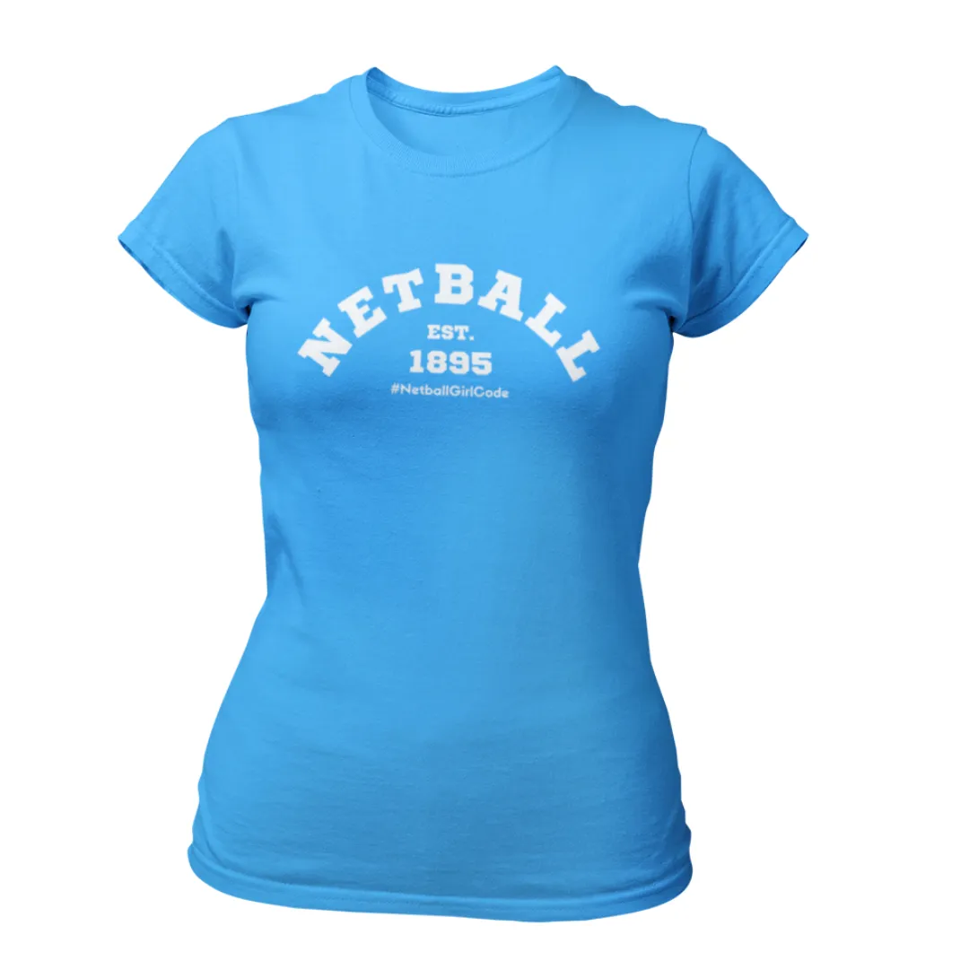 'Netball Varsity' Fitness Women's Colour T-Shirt